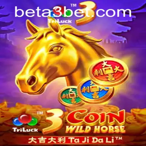 Exploring the Thrills of 3CoinWildHorse and the A3 Bet